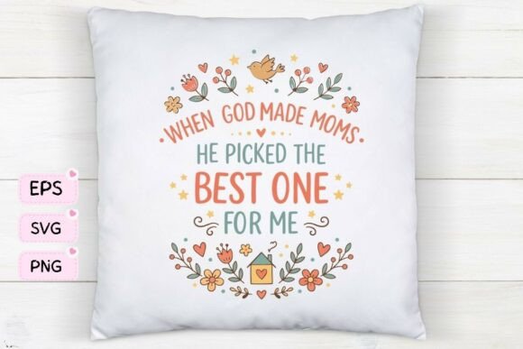 Best Mom Ever Mother's Day Quote Svg