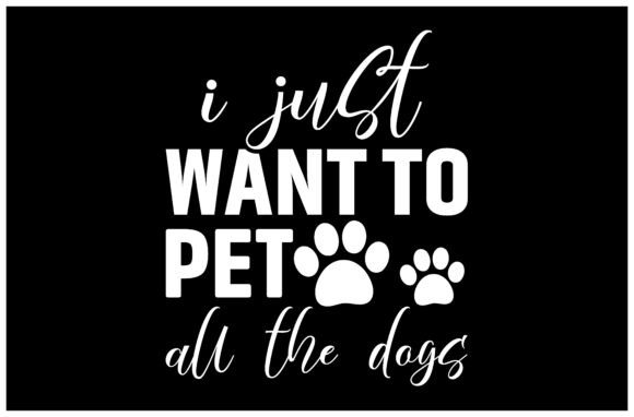 Pet All the Dogs Quote: A Designer's Review
