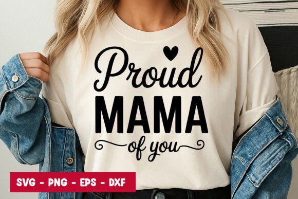Proud Mama of You Quote SVG PNG: A Designer's Review