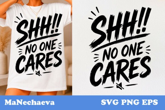 Review: Funny Sarcastic Quote SVG No One Cares