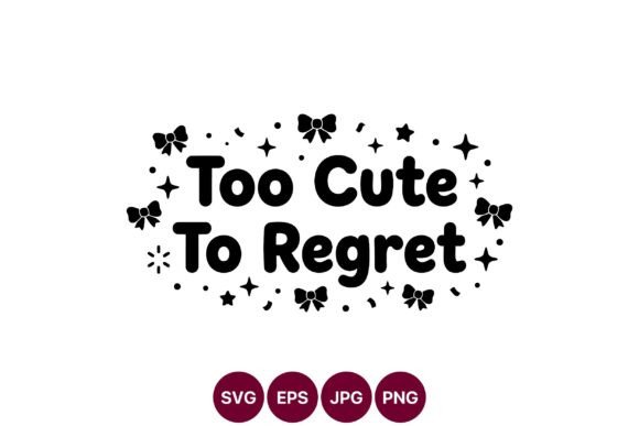 Review: Too Cute Quote SVG Design for Embroidery