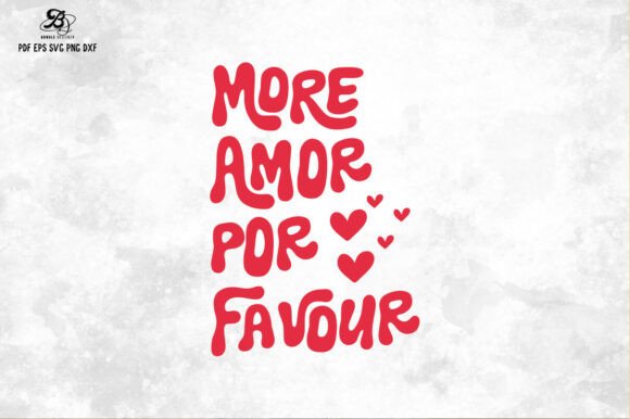 Valentine Love Amor Quote SVG Design