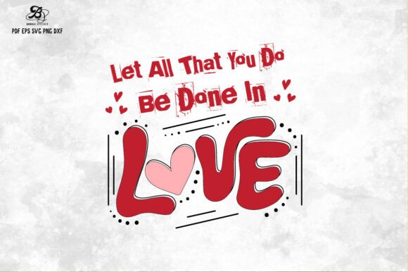 Valentine Love Christian Quote SVG PNG
